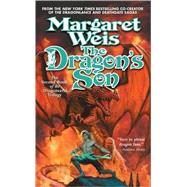 The Dragon's Son The Second Book of the Dragonvarld Trilogy by Weis, Margaret, 9780765343918