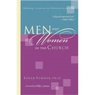 Men and Women in the Church by Sumner, Sarah, 9780830823918