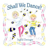 Shall We Dance? by Deringer, Ingrid, 9781098363918
