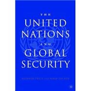 The United Nations and Global Security by Price, Richard M.; Zacher, Mark W., 9781403963918