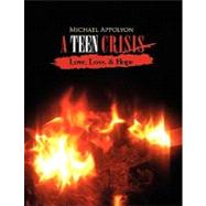 A Teen Crisis by Oldham, James, 9781441583918