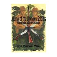 Journal of the Unknown Soldiers by Wise, Michael; Shelton, Bill, 9781463503918