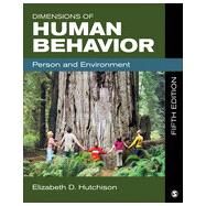 Dimensions of Human Behavior: Person and Environment by Hutchison, Elizabeth D., 9781483303918