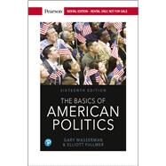 The Basics of American Politics [RENTAL EDITION] by Wasserman, Gary, 9780135213919