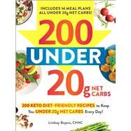 200 Under 20g Net Carbs by Boyers, Lindsay, 9781507213919