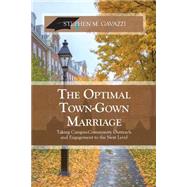 The Optimal Town-gown Marriage by Gavazzi, Stephen M., 9781515373919