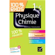 100% exos Physique-Chimie 1re S by Sonia Madani; Thierry Alhalel; Nathalie Benguigui; Grgoire Garrido, 9782218963919