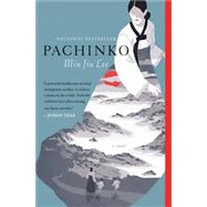 Pachinko (National Book Award Finalist) by Lee, Min Jin, 9781455563920
