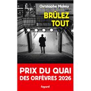 Br�lez tout by Christophe Molmy, 9782213733920