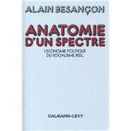 Anatomie d'un spectre by Alain Besanon, 9782702103920