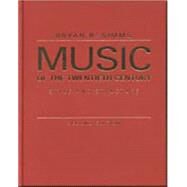 Music of the Twentieth Century Style and Structure by Simms, Bryan R., 9780028723921