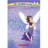 Weather Fairies #7: Hayley the Rain Fairy A Rainbow Magic Book by Meadows, Daisy; Ripper, Georgie, 9780439813921