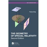 The Geometry of Special Relativity, Second Edition by Dray; Tevian, 9781138063921