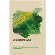 Engineering Asia by Mizuno, Hiromi; Moore, Aaron S.; Dimoia, John, 9781350063921