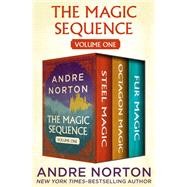 The Magic Sequence Volume One by Andre Norton, 9781504053921