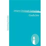 Gedichte: Arnold Und Olga Cleemann Zugeeignet by Gottsched, Johann Christoph, 9783843053921