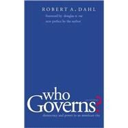 Who Governs? Democracy and Power in an American City, Second Edition by Dahl, Robert A.; Rae, Douglas W., 9780300103922
