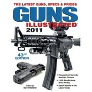 Guns Illustrated 2011 by Shideler, Dan, 9781440213922