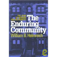 The Enduring Community by Helmreich,William, 9781560003922