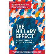 The Hillary Effect by Cargile, Ivy; Davis, Denise; Merolla, Jennifer; Vansickle-ward, Rachel, 9781838603922