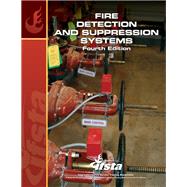 Fire Protection, Detection & Suppression Systems by IFSTA, 9780134873923