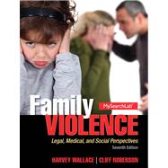 Family Violence by Wallace; Roberson, 9780205913923