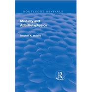 Modality and Anti-Metaphysics by McLeod,Stephen K., 9781138733923