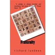 Fraternity by Lundeen, Rick, 9781453863923