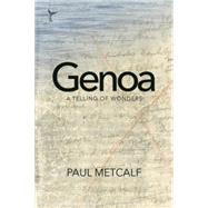 Genoa by Metcalf, Paul; Moody, Rick, 9781566893923