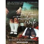 The Time Traveler's Wife by Niffenegger, Audrey, 9781594133923