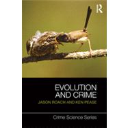 Evolution and Crime by Roach; Jason, 9781843923923