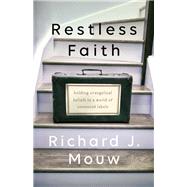Restless Faith by Mouw, Richard J., 9781587433924