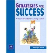 Strategies for Success by Brown, H. Douglas, 9780130413925