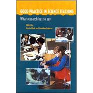 Good Practice in Science Teaching : What Research Has to Say? by Osborne, Jonathan; Monk, Martin, 9780335203925