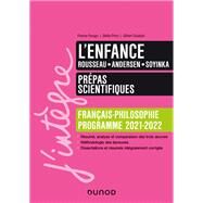 L'enfance - Prpas scientifiques Franais-Philosophie - 2021-2022 by France Farago; tienne Akamatsu; Gilbert Guislain, 9782100823925
