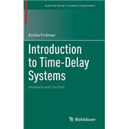 Introduction to Time-Delay Systems by Fridman, Emilia, 9783319093925