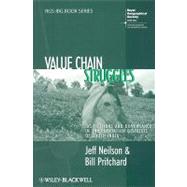 Value Chain Struggles Institutions and Governance in the Plantation Districts of South India by Neilson, Jeff; Pritchard, Bill, 9781405173926