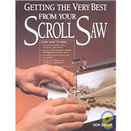 Getting the Very Best from Your Scroll Saw by Geary, Don, 9781558703926