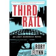 Third Rail by Flynn, Rory, 9780544483927