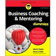 Business Coaching & Mentoring For Dummies by Taylor, Marie; Crabb, Steve, 9781119363927
