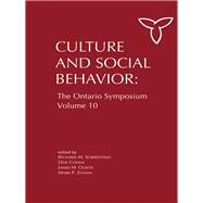 Culture and Social Behavior: The Ontario Symposium, Volume 10 by Zanna; Mark P, 9781138003927