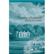 Caroline of Lichtfield: by Isabelle de Montolieu by Kirkley,Laura, 9781848933927