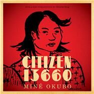 Citizen 13660 by Okubo, Mine; Hong, Christine, 9780295993928
