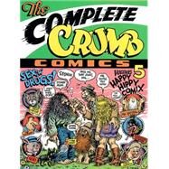 The Complete Crumb Comics Vol. 5: Happy Hippy Comix by Crumb, R., 9780930193928