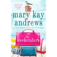 The Weekenders by Andrews, Mary Kay, 9781250623928