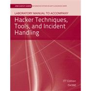 Hacker Techniques, Tools, and Incident Handling by Oriyano, Sean-Philip, 9781449643928