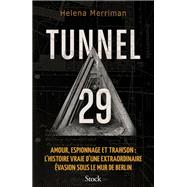 Tunnel 29 by Helena Merriman, 9782234093928