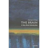 The Brain: A Very Short Introduction by O'Shea, Michael, 9780192853929
