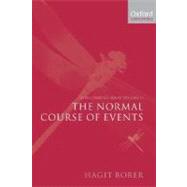 Structuring Sense Volume II: The Normal Course of Events by Borer, Hagit, 9780199263929
