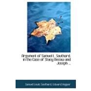Argument of Samuel L. Southard, in the Case of Stacy Decow and Joseph Hendrickson Versus Thomas L. Shotwell by Southard, Samuel Lewis; Hopper, Edward, 9780554813929